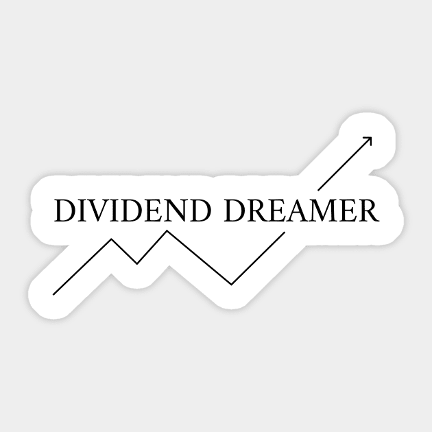 Dividend Dreamer Sticker by FunkyFarmer26